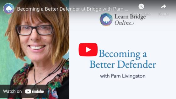 Becoming a Better Defender at Bridge with Pam Livingston