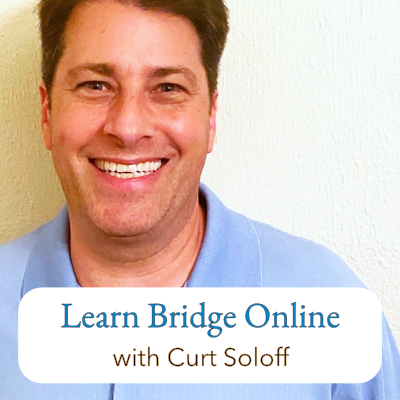 Learn Bridge Online with Curt Soloff