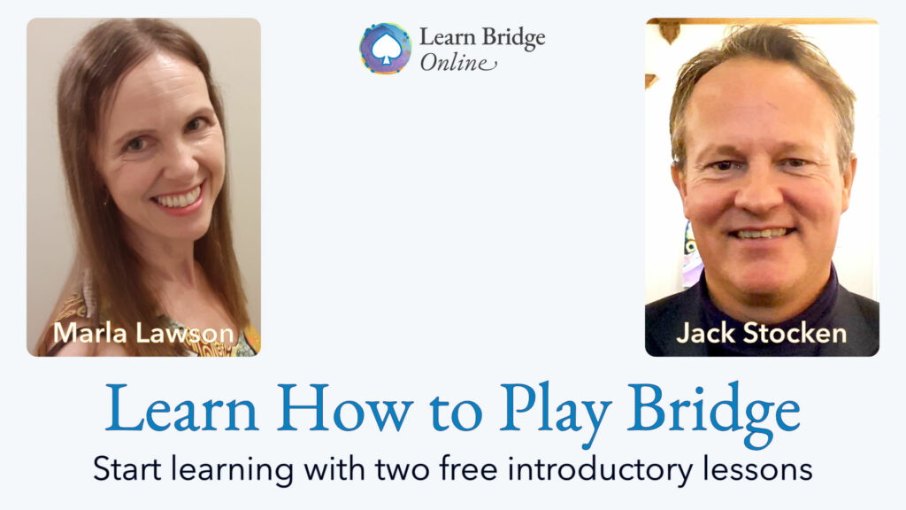 Learn How to Play Bridge with Marla Lawson and Jack Stocken