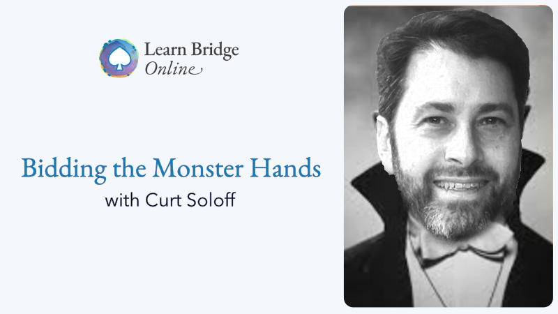 Bidding the Monster Hands – with Curt Soloff